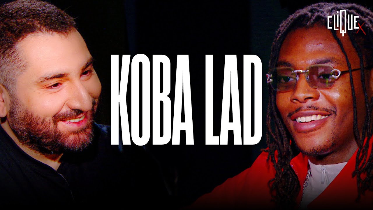 Clique x Koba LaD (version intégrale) – CANAL+