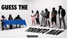 Guess The Toronto Man | Waveroom