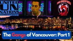 The Gangs of Vancouver, British Columbia Part 1 #vancouvercity #crimestories
