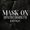 Honcho Hoodlum x DBx2 – Mask On (Official Music Video)