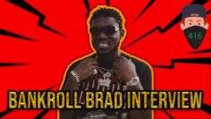 Bankroll Brad on House Arrest, His Music Journey, And Starting His Own Label!
