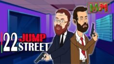 22 Jump Street (Starring Adam 22 and Dj Vlad)