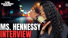 Ms. Hennessy On Motherhood, Her Real Bad Girls Experience, Truth Or Drink, Worst Culture To Date
