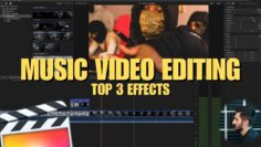 My 3 Favourite Music Video Editing Effects In Final Cut Pro X (EASY)