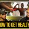 How To Jump Start Your Health Right Now! w @AkeemPierre