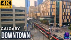 Downtown Calgary – Explore Alberta’s City Life and Streets in 4K