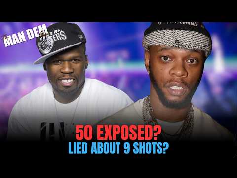 Did 50 Cent LIE About Getting Shot 9 Times? | The Man Dem Show