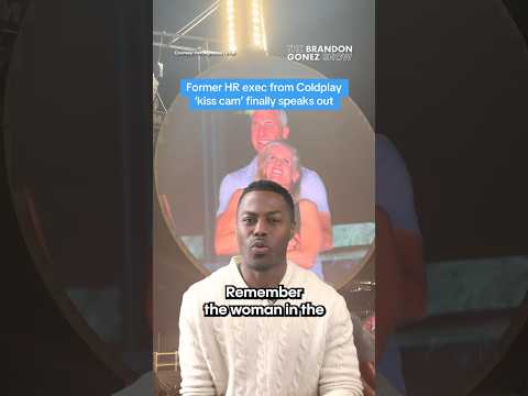 Former HR exec from Coldplay ‘kiss cam’ finally speaks out