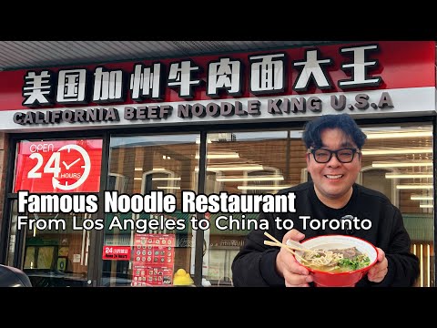 From LA to China to Toronto – California Beef Noodle King is now in Scarborough
