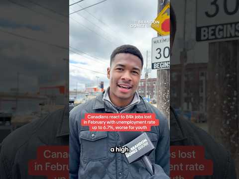 Canadians react to 84k jobs lost in February with unemployment rate up to 6.7%, worse for youth