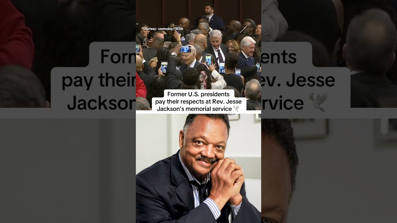Former U.S. presidents pay their respects at Rev. Jesse Jackson’s memorial service 🕊️
