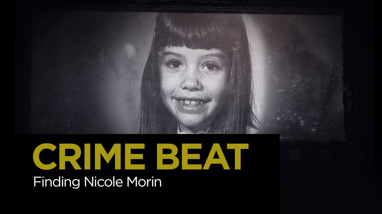 Crime Beat: Finding Nicole Morin | S7 E10
