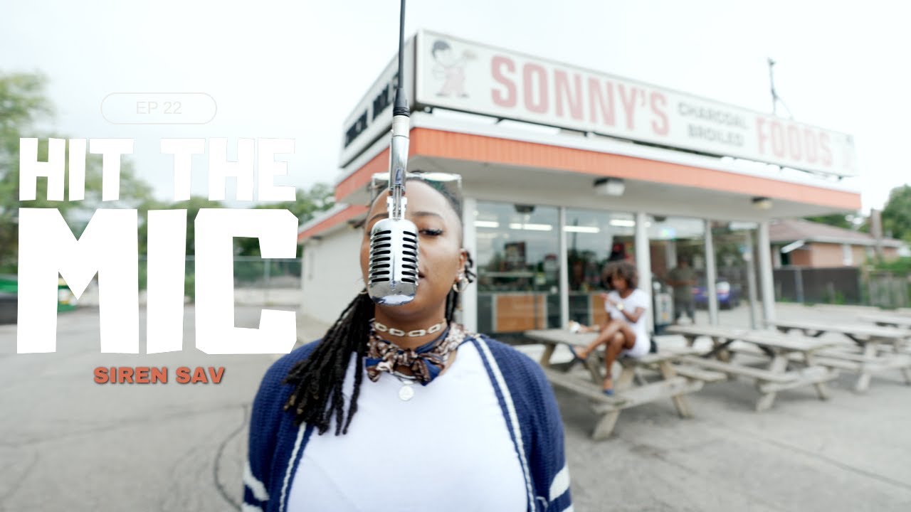 🇨🇦 Siren Sav  – Hit The Mic (Ep 22) |📍Toronto