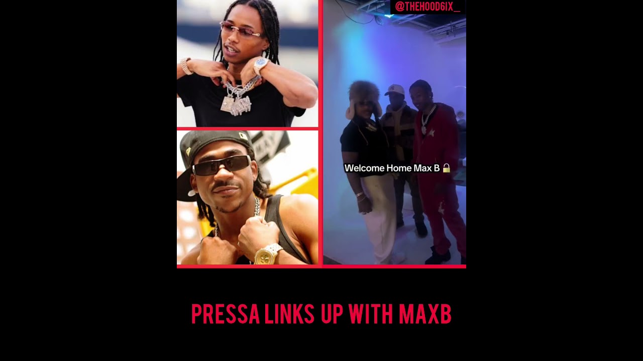 Pressa Links Up With Max B🔥