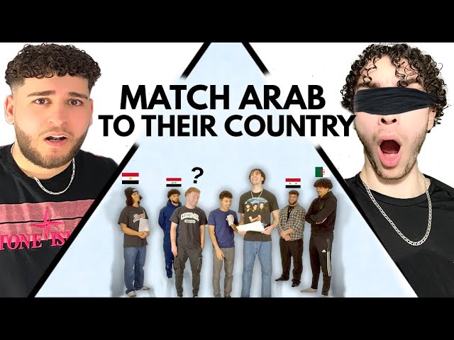 MATCH THE ARAB TO THEIR COUNTRY