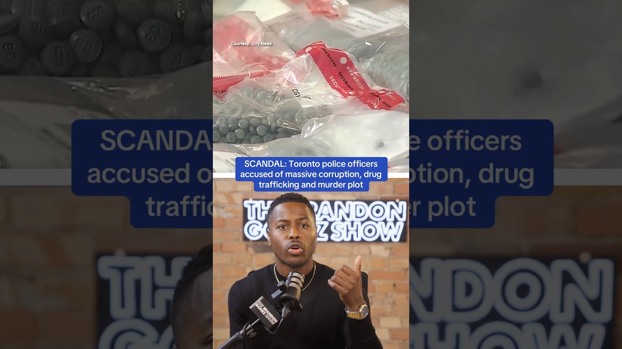 SCANDAL: Toronto police officers accused of massive corruption, drug trafficking and murder plot