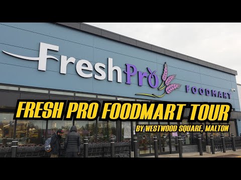 Fresh Pro FoodMart Malton Tour 2026 | New Expansion Walkthrough (April 12, 2026) – content – WESHH
